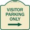 Signmission Reserved Parking Visitor Parking W/ Right Arrow Heavy-Gauge Aluminum Sign, 18" x 18", TG-1818-23020 A-DES-TG-1818-23020 - alternate 1